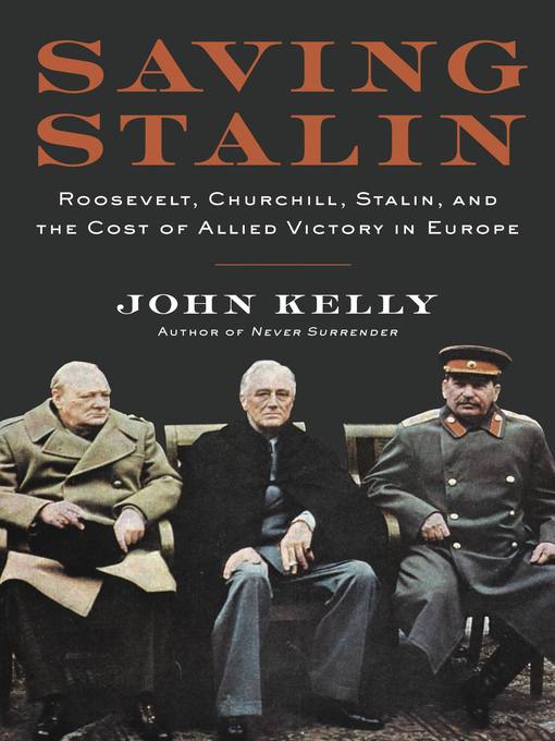 Title details for Saving Stalin by John Kelly - Available
